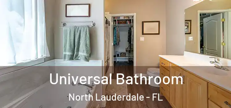  Universal Bathroom North Lauderdale - FL